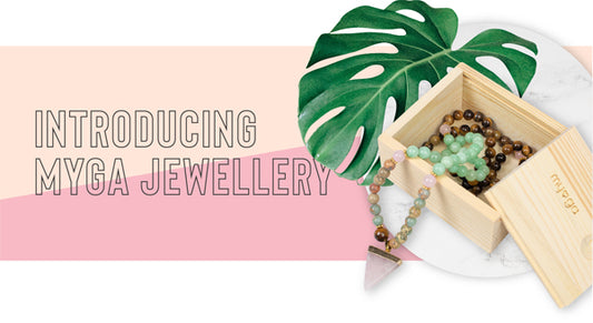 Introducing Myga Jewellery