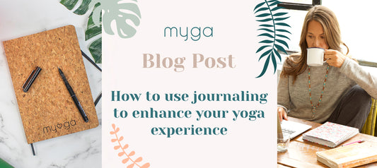 How to use journaling to enhance your yoga experience
